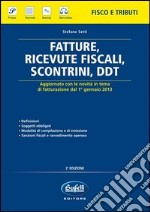 Fatture, ricevute fiscali, scontrini, DDT libro