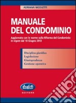 Manuale del condominio libro