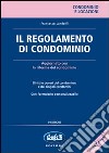 Il regolamento di condominio. Con CD-ROM libro