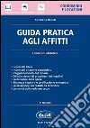 Guida pratica agli affitti libro