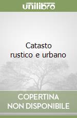 Catasto rustico e urbano libro