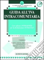 Guida all'IVA intracomunitaria. Con floppy disk libro