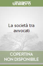 La società tra avvocati libro