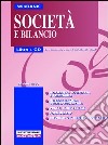 Società e bilancio. Con CD-ROM libro