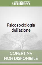 Psicosociologia dell'azione