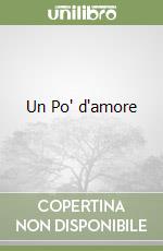 Un Po' d'amore libro