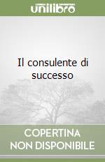 Il consulente di successo