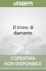 Il trono di diamante libro