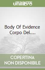 Body Of Evidence Corpo Del.... libro