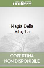 Magia Della Vita, La libro