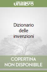 Dizionario delle invenzioni