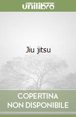 Jiu jitsu