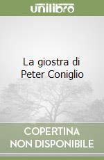 La giostra di Peter Coniglio libro