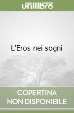 L'Eros nei sogni libro