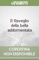 Il Risveglio della bella addormentata