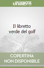 Il libretto verde del golf