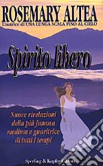 Spirito libero libro