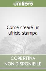 Come creare un ufficio stampa libro