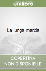 La lunga marcia