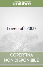 Lovecraft 2000