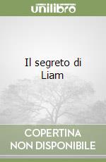 Il segreto di Liam