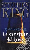 Le creature del buio-Tommyknockers libro