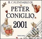 Il calendario di Peter Coniglio 2001 libro