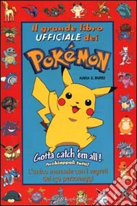 Il Grande libro ufficiale dei Pokemon libro
