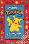 Il Grande libro ufficiale dei Pokemon libro