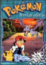 Pokemon. Avventure preistoriche libro