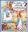 Il libro delle sorprese di Peter Coniglio. Alza e scopri libro