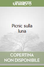 Picnic sulla luna