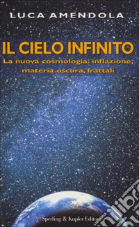 Il cielo infinito libro