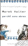 Perché sono ebreo libro