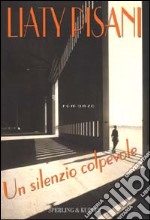 Un silenzio colpevole libro