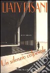 Un silenzio colpevole libro