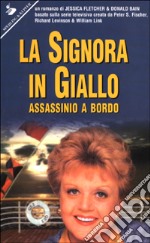 La signora in giallo. Assassinio a bordo