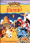 Le vacanze di Pikachu libro