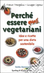 Perché essere quasi vegetariani