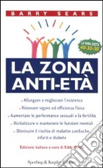 La Zona anti-età libro