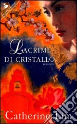 Lacrime di cristallo libro