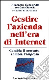 Gestire l'azienda nell'era di Internet libro