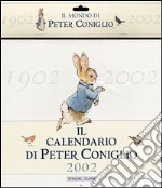 Il calendario di Peter Coniglio 2002 libro