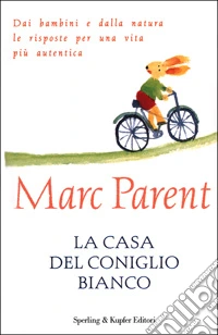 La casa del coniglio bianco libro