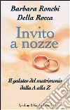 Invito a nozze libro