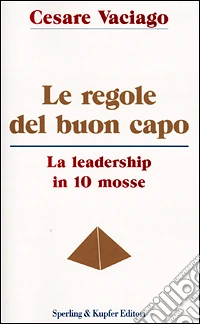 Le regole del buon capo libro