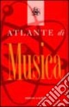 Atlante di musica libro