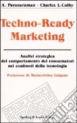 Techno-Ready Marketing libro