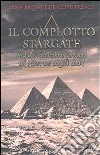 Il complotto Stargate libro