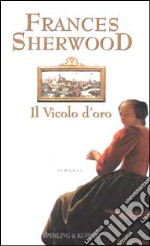 Il Vicolo d'oro libro